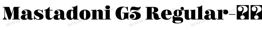 Mastadoni G3 Regular字体转换